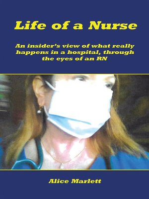cover image of Life of a Nurse